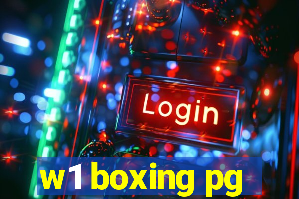 w1 boxing pg